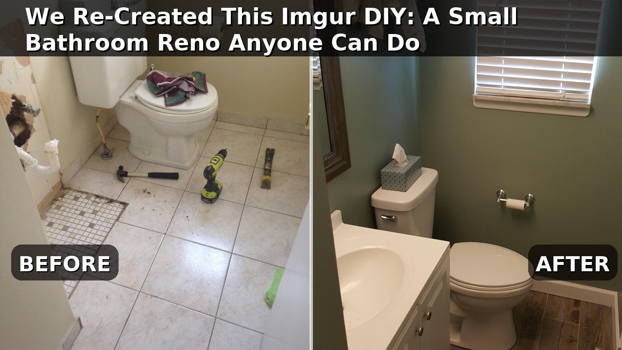 How I Redid My First Bathroom: A Friendly, Photo-Guided Tutorial